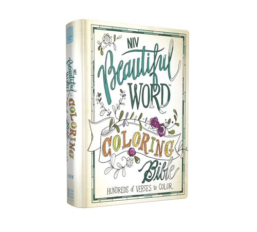 NIV, Beautiful Word Coloring Bible, Hardcover: Hundreds of Verses to Color