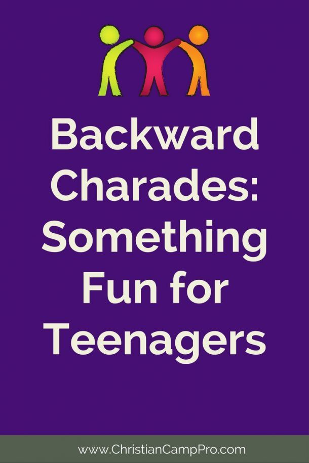Backward Charades - Something New for Youth Groups