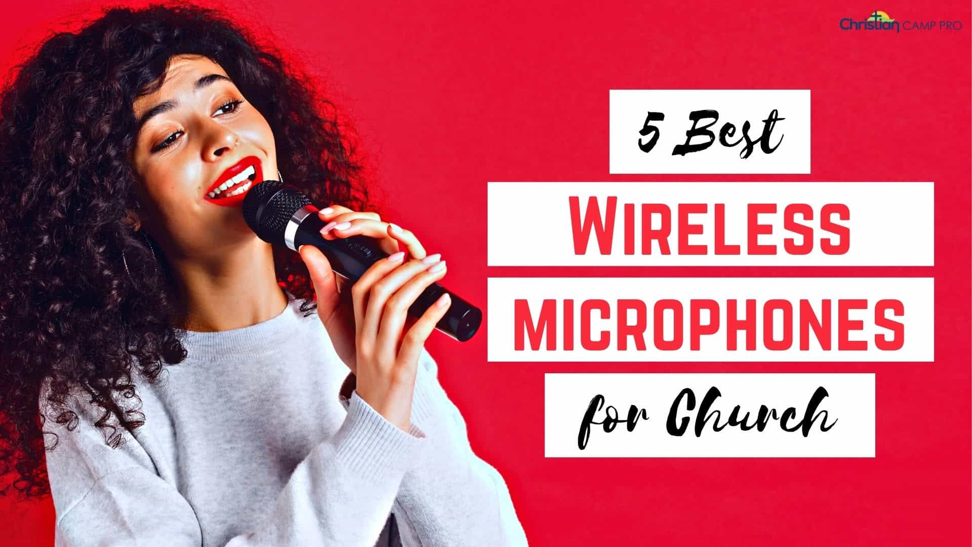Best Wireless Microphones for Church: Comparison and Review
