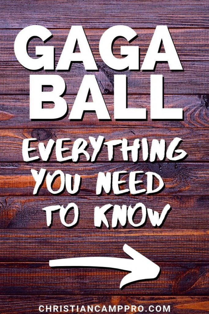 Gaga Ball: Everything You Need to Know