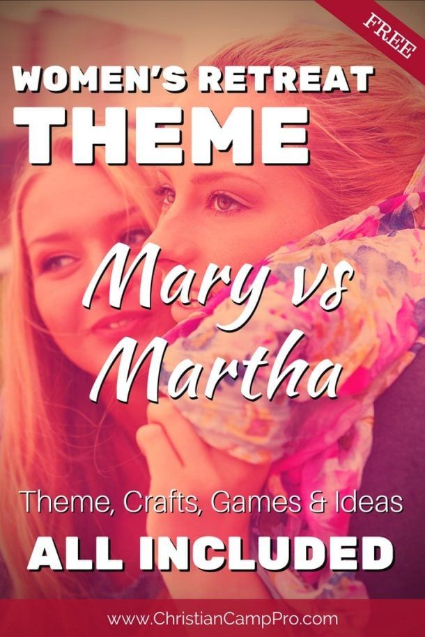 Mary vs Martha Complete Ladies Retreat Theme