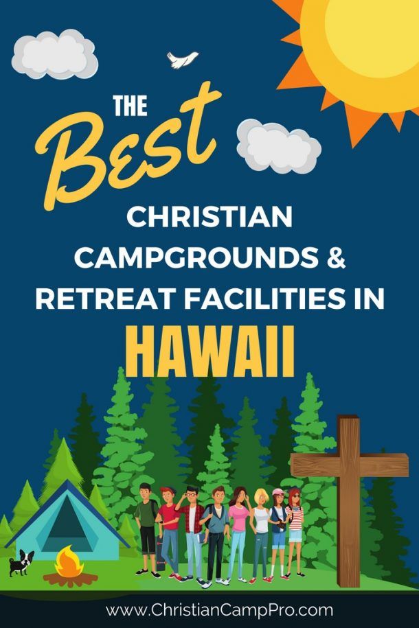 Youth Camps and Retreat Centers in Hawaii