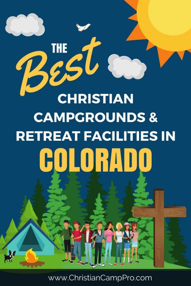 Christian Retreat Centers and Youth Camps in Colorado