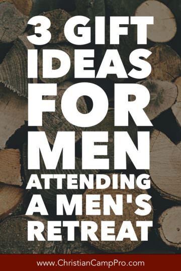 3 Gift Ideas for Men Attending A Men's Retreat