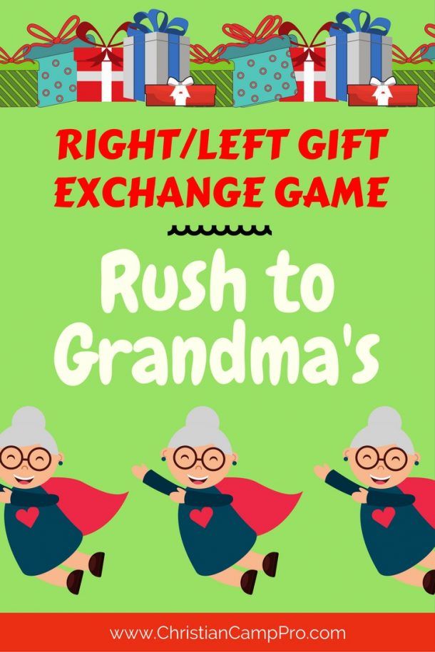 Rush to Grandma's A RIGHT/LEFT Game for Gift Exchanges